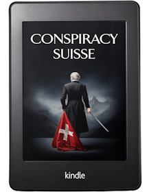 Kindle Version of Conspiracy Suisse sold at Amazon