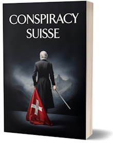 Paperback Version of Conspiracy Suisse sold at Amazon